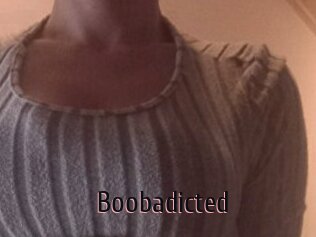 Boobadicted