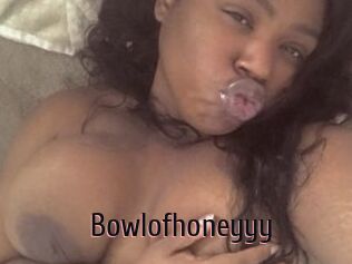 Bowlofhoneyyy