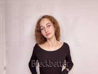 Breckbetter