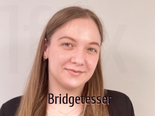 Bridgetesser