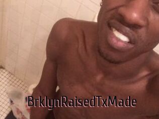 BrklynRaisedTxMade