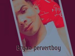 Bryan_pervertboy