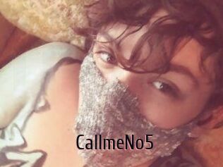 CallmeNo5