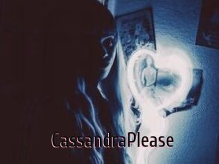 CassandraPlease
