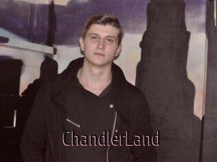 ChandlerLand
