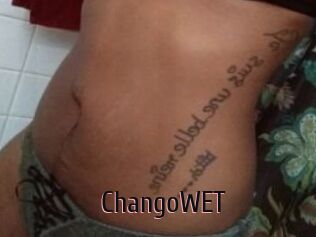 ChangoWET