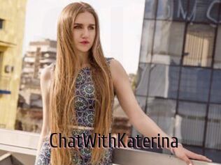 ChatWithKaterina