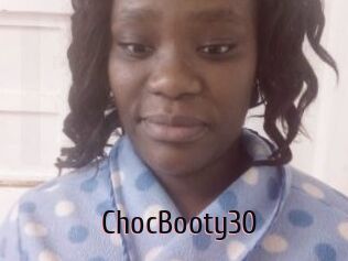 ChocBooty30