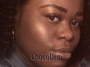 ChocoDrip
