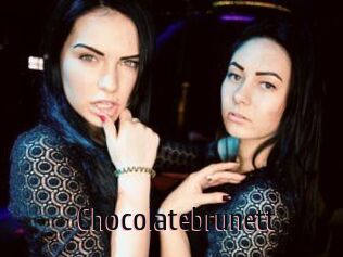Chocolatebrunett