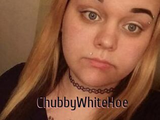 ChubbyWhiteHoe