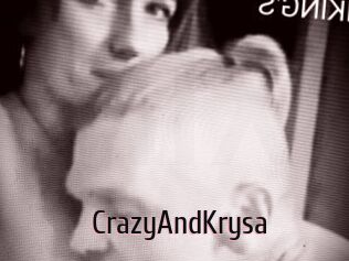 CrazyAndKrysa