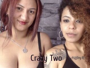 Crazy_Two