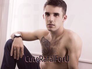 CuteRafalForU