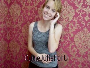 CutieJulieForU