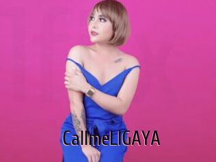 CallmeLIGAYA