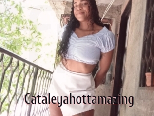 Cataleyahottamazing
