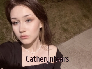 Catherynfears