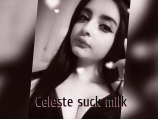 Celeste_suck_milk