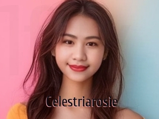 Celestriarosie
