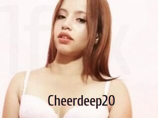 Cheerdeep20