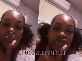 Chocolatesquirter