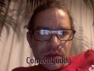 Comeonbuddy