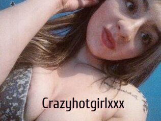 Crazyhotgirlxxx