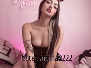 Cutemartina2222