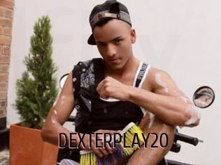 DEXTERPLAY20