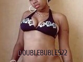 DOUBLEBUBLES22