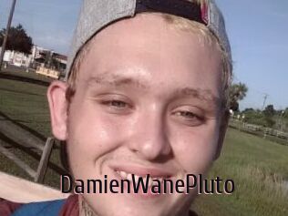 DamienWanePluto