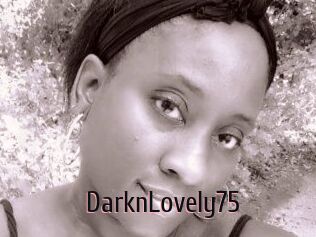 DarknLovely75