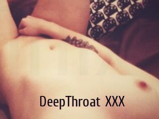 DeepThroat_XXX