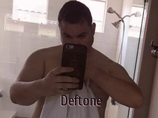 Deftone