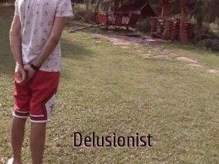 Delusionist