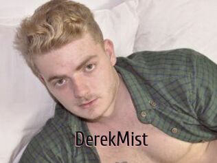 DerekMist