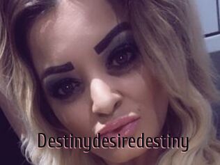Destinydesiredestiny