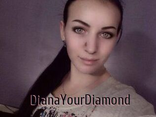 Diana_YourDiamond