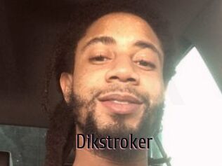 Dikstroker