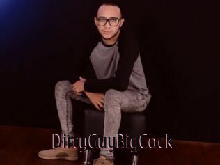DirtyGuyBigCock