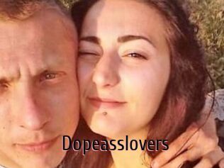 Dopeasslovers