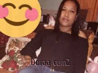 Doraa_cum2