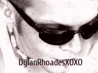 DylanRhoadesXOXO