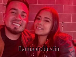 Dannaanddustin