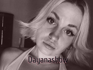 Dayanashow