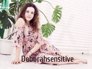 Deborahsensitive