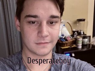 Desperateboy