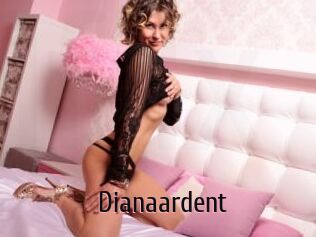 Dianaardent