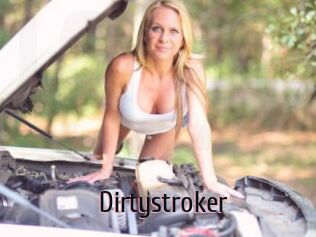 Dirtystroker
